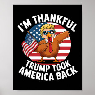 Póster Estoy agradecido de que Trump haya recuperado a Es