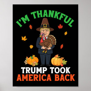 Póster Estoy agradecido de que Trump Pilgrim llevara a Am