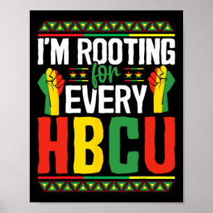 Póster Estoy alentando cada mes de historia negra hbcu St