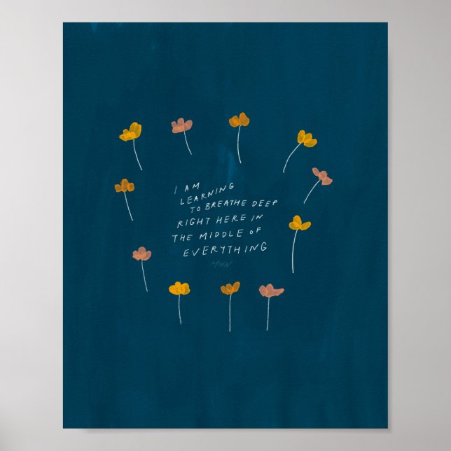 Póster "Estoy aprendiendo a respirar profundo..." (Frente)
