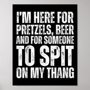 Póster Estoy Aquí Para Pretzels Y Beer Ual Adult 2025
