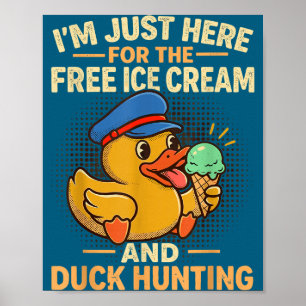 Póster Estoy aquí por el helado y el crucero de caza de p