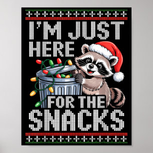 Póster Estoy Aquí Solo Por Los Snacks Mapache Navidad Ugl