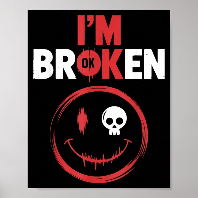 Póster Estoy bien estoy roto (Frente)