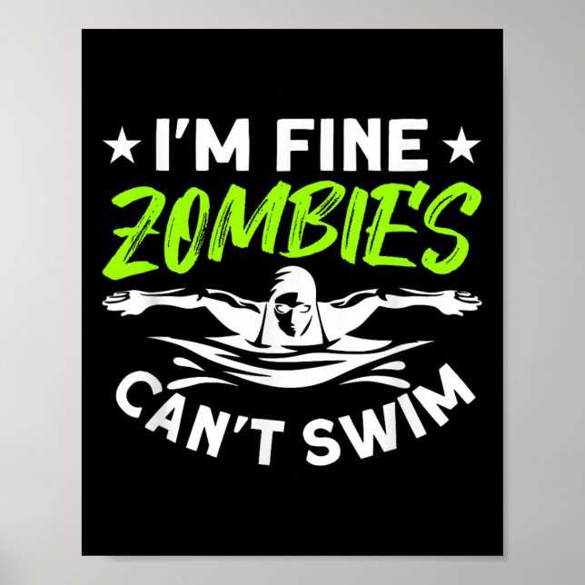 Póster Estoy Bien Los Zombies No Pueden Nadar  (Frente)
