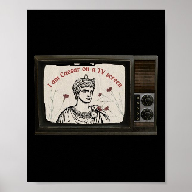 Póster Estoy César En Una Pantalla De Televisión - El Últ (Frente)