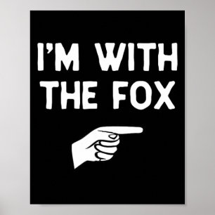 Póster Estoy con Fox divertido disfraz de Halloween a jue