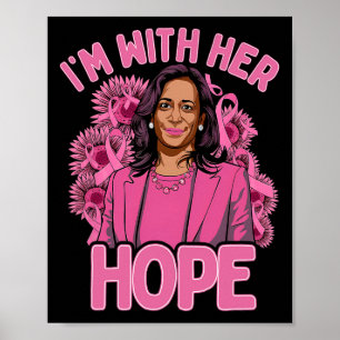 Póster Estoy con su esperanza Kamala Harris 2024 Cáncer d
