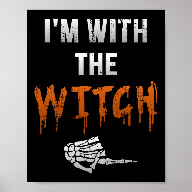 Póster Estoy con Witch Skeleton Hand Funny Halloween Husb (Frente)