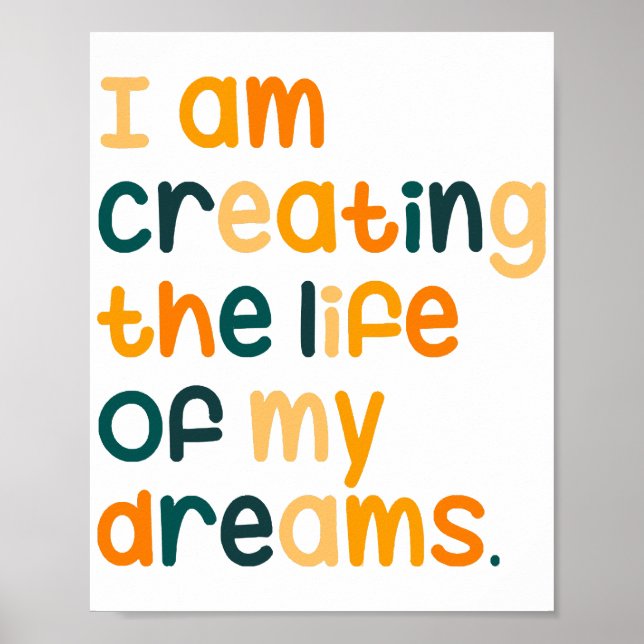 Póster Estoy creando la vida de mis sueños (Frente)