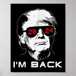 Póster Estoy De Vuelta Trump 2024 Patriótico Recupera Est