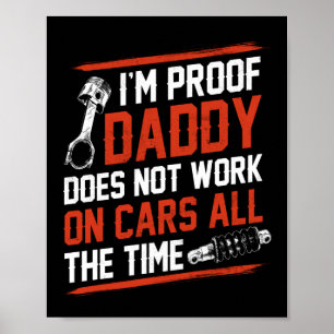 Póster Estoy demostrando que papá es mecánico para bebés