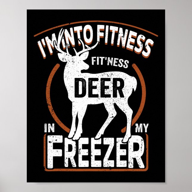 Póster Estoy en el gimnasio Deer Freezer Funny Dad Hunter (Frente)