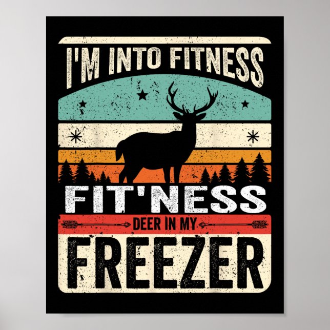 Póster Estoy en el gimnasio Deer Freezer Funny Dad Hunter (Frente)