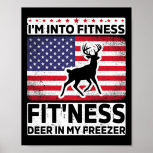 Póster Estoy en el gimnasio Deer Freezer Funny Dad Hunter