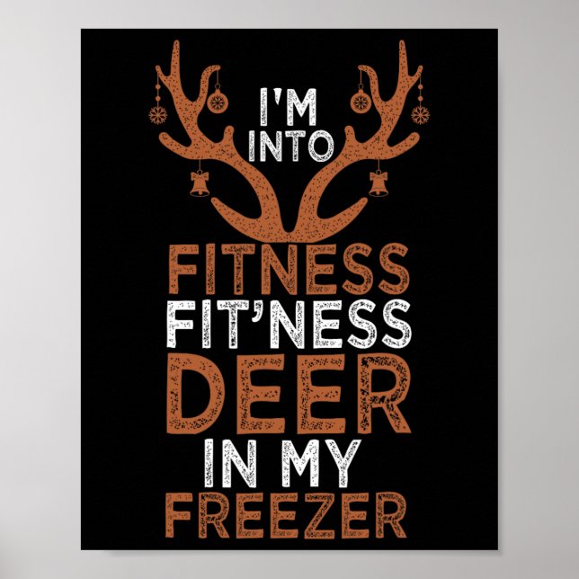 Póster Estoy en el gimnasio Deer Freezer Funny Hunter Dad (Frente)