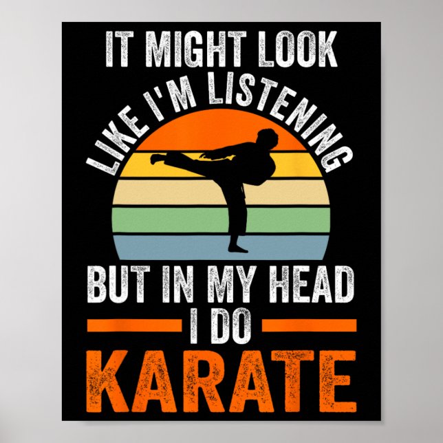Póster Estoy escuchando pero en mi cabeza hago Karate Mar (Frente)