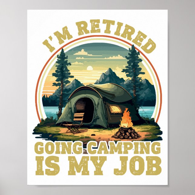 Póster Estoy jubilado voy de camping  (Frente)