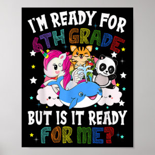 Póster Estoy Listo Para 6to Grado Pero Está Listo Para Mí