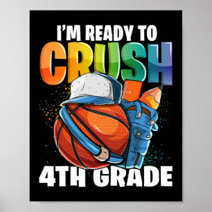 Póster Estoy listo para aplastar 4to grado Sketll Ck para
