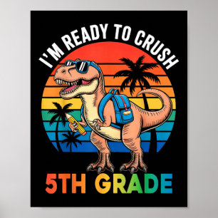 Póster Estoy listo para aplastar 5to grado de vuelta al c