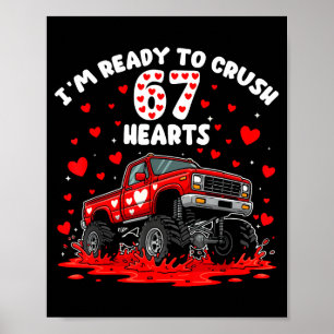 Póster Estoy listo para aplastar 67 corazones camión dive