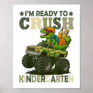 Póster Estoy Listo Para Aplastar A Kindergarten T Rex Din