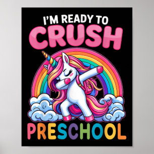 Póster Estoy listo para aplastar a las niñas de preescola