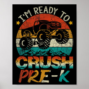 Póster Estoy listo para aplastar a Monster Truck Vintage