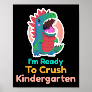 Póster Estoy listo para aplastar dinosaurio de jardín de