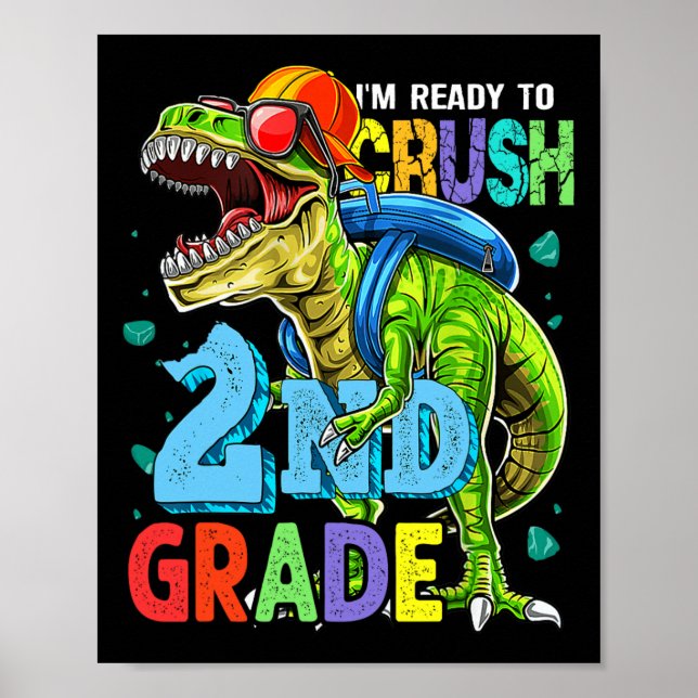 Póster Estoy listo para aplastar el dinosaurio de 2do gra (Frente)