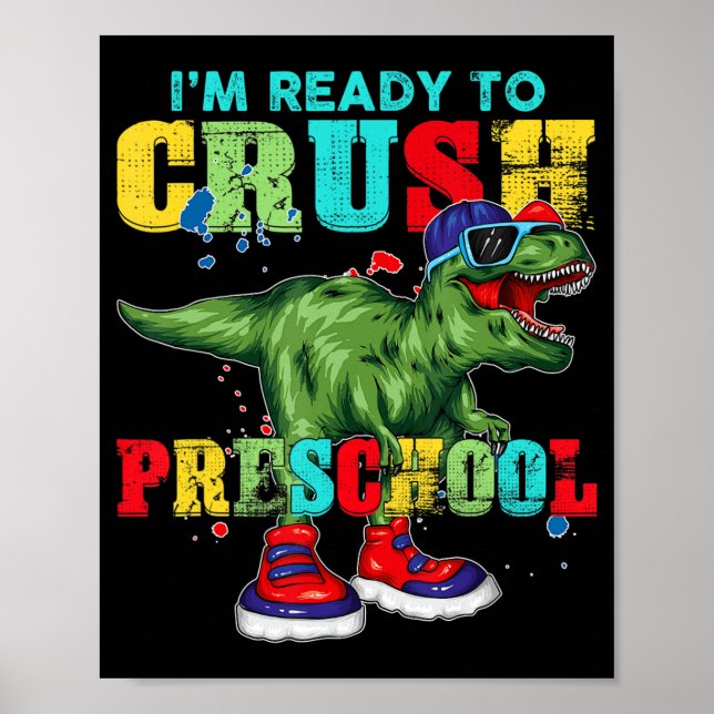 Póster Estoy listo para aplastar el preescolar T Rex Dino (Frente)