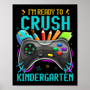 Póster Estoy listo para aplastar el video de kindergarten