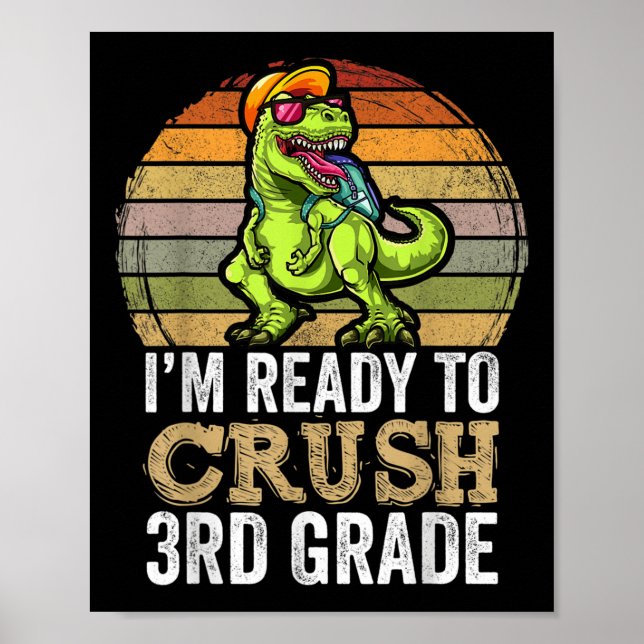 Póster Estoy listo para aplastar la ropa de dinosaurios d (Frente)