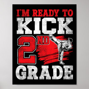 Póster Estoy listo para patear Karate de 2do grado a la e