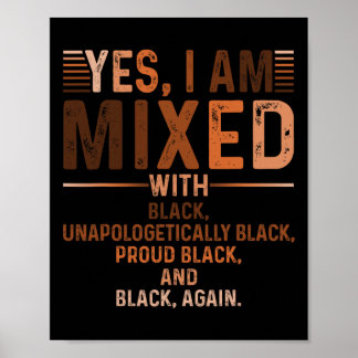Póster Estoy Mezclado Con Black Orgulloso Black History M