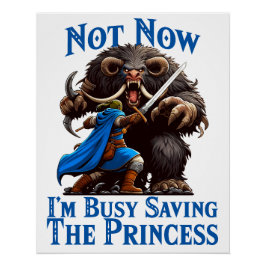 Póster Estoy ocupado salvando a la princesa