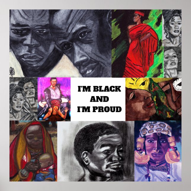 Póster ESTOY ORGULLOSO DE SER poster DE LA COLLAGE NEGRA (Frente)