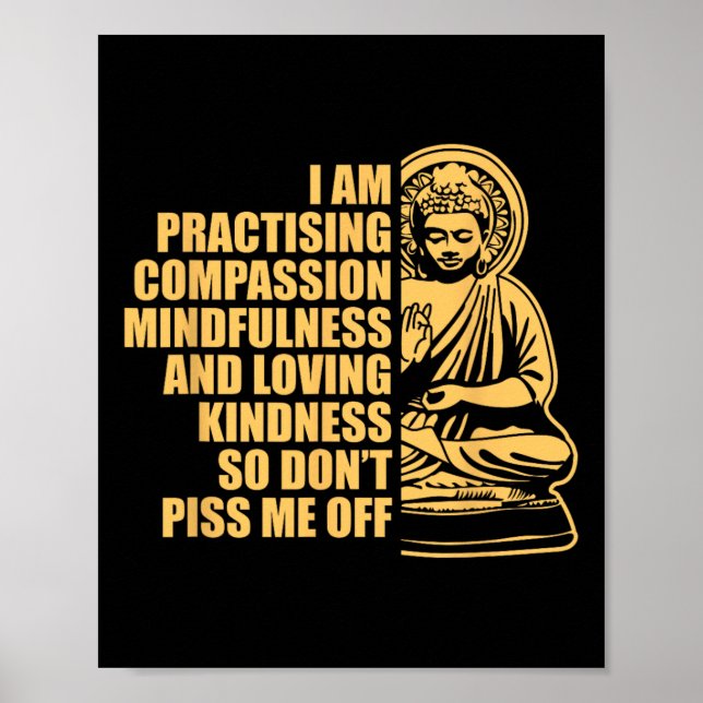 Póster Estoy Practicando Compion Mindfulness Yoga Budismo (Frente)