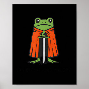 Póster Estoy Quemado M'lord Funny Knight Frog Meme Chicos