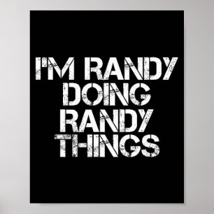 Póster Estoy Randy Haciendo Cosas de Randy Camiseta Diver