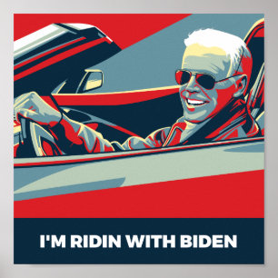 PÓSTER ESTOY RIDIN CON BIDEN