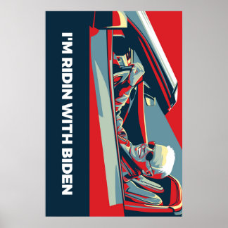 PÓSTER ESTOY RIDIN CON BIDEN