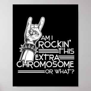 Póster ¿Estoy Rockin' Este Síndrome De Caída Cromosómica 