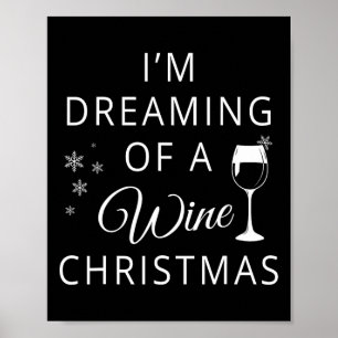 Póster Estoy Soñando Con Una Navidad De Vino