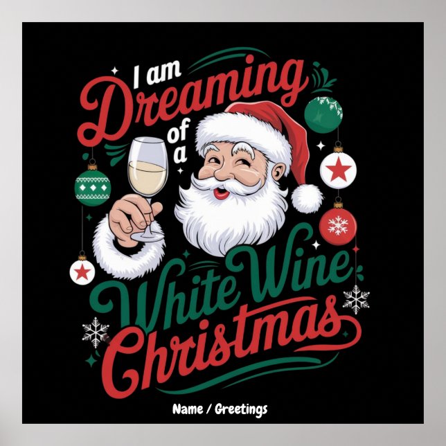 Póster Estoy soñando con una Navidad de vino blanco (Frente)