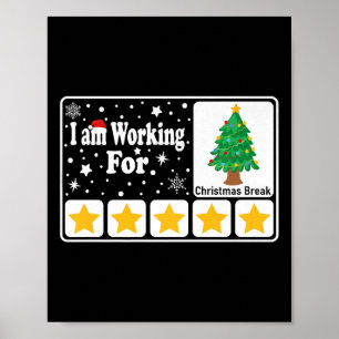 Póster Estoy Trabajando Para Navidades Rompe 5 Estrellas