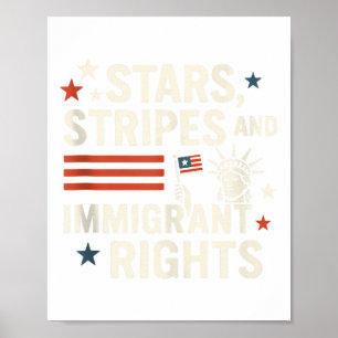 Póster Estrellas, Franjas y Derechos de los Inmigrantes P