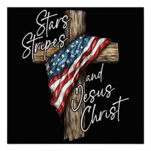 Póster Estrellas Rayas y Jesucristo Fe Patriota