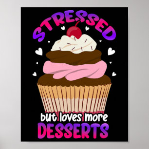 Póster Estrés Pero Ama Más Postres Destacan Conciencia